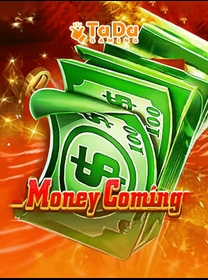 AAQ-Money-Coming